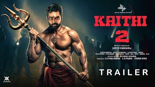 Kaithi 2 Trailer  ￼Karthi  ￼Suriya  ￼￼ Kamal Hassan  ￼ lokesh Kanagaraj [upl. by Theurich]