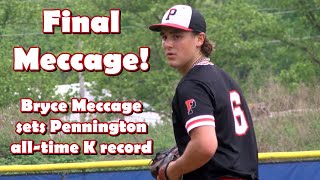 Pennington 1 Hightstown 0  HS Baseball  Bryce Meccage Final HS Start  11 Ks in front of 40 scouts [upl. by Crow160]