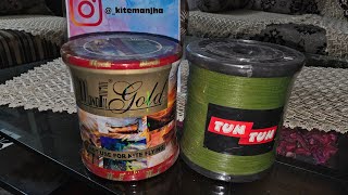 TunTun VS Monofil Gold Orignal Which one is best for kite flying all details given [upl. by Zitella]