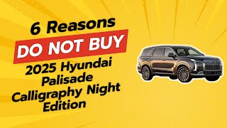 2025 Hyundai Palisade Calligraphy Night Edition  Dont Buy Before Watching 😱 [upl. by Sidoon]