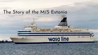 The Story of the MS Estonia [upl. by Dublin]