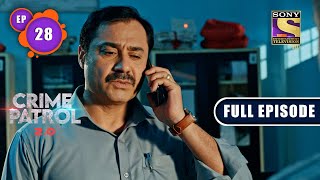 Extra Threat  Crime Patrol 20  Ep 28  Full Episode  13 April 2022 [upl. by Linn]