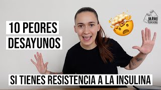 🤯10 PEORES DESAYUNOS SI TIENES RESISTENCIA A LA INSULINA  PUEDES COMER AVENA  Manu Echeverri [upl. by Steffy317]