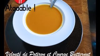 Soupe  Velouté de Potiron Courge Butternut et Patate Douce [upl. by Slocum]