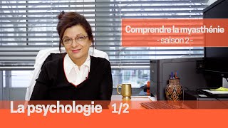 Comprendre la Myasthénie  Le vécu psychologique [upl. by Socram]