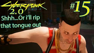 Cyberpunk 2077 20  Walkthrough  NetrunnerCorpo Very Hard Difficulty  15 Side Quests [upl. by Ardnuassac]