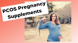 PCOS pregnancy supplements [upl. by Deonne982]