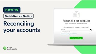 How to reconcile your accounts in QuickBooks Online [upl. by Le365]