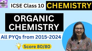 ICSE Class 10 Chemistry Organic Chemistry PYQs  Solution [upl. by Tiena]