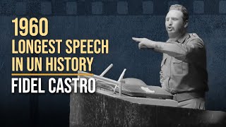 Fidel Castros Epic 1960 UN Speech [upl. by Aivatnuahs392]