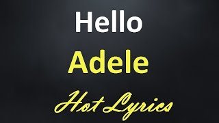 Adele  Hello Lyrics  Cover [upl. by Haneehs7]