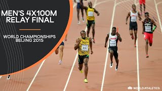 Mens 4x100m Relay Final  World Athletics Championships Beijing 2015 [upl. by Esnohpla]