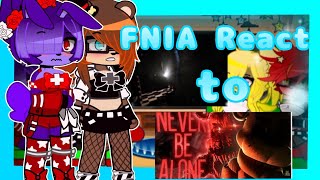 FNIA React to FNAF song ❄️FNIA x Gacha ❄️ video by gvsstudio ❄️ enjoy the video [upl. by Birdie]