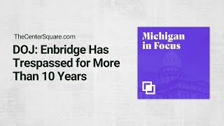 DOJ Enbridge Has Trespassed for More Than 10 Years [upl. by Fontes]