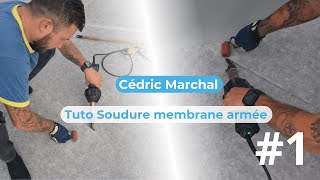 1 Tuto pose membrane armée  Soudure à plat [upl. by Hardan]