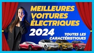 Voitures électriques  le TOP 13 des nouveautés 2024 [upl. by Dion31]