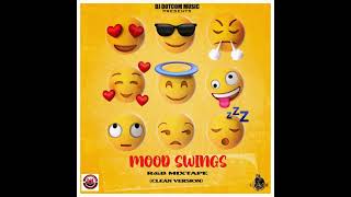 DJ DOTCOM PRESENTS MOOD SWINGS RampB MIXTAPE CLEAN VERSION📱⚡ [upl. by Anuahsed]