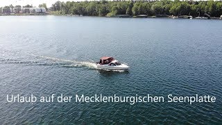 Urlaub auf der Mecklenburgischen Seenplatte mit Boot  Von Waren nach Plau am See 1 [upl. by Emilee]