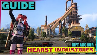 Rift Anchor  Hearst Industries Guide [upl. by Rowell578]