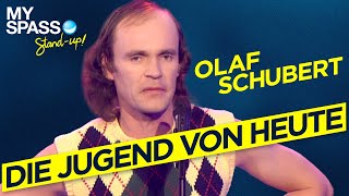 Die Jugend von heute  Olaf Schubert [upl. by Hibben]