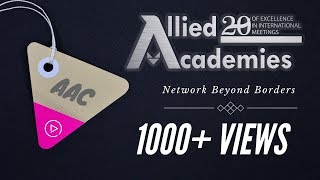 Allied Academies  Benefits OF Associating With Allied Academies Conferences [upl. by Virgy]