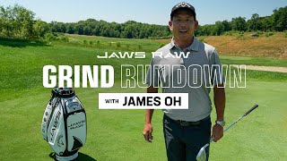 JAWS Raw Grind Rundown with James Oh [upl. by Jollenta351]