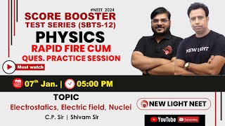 LIVE NEET 2024  PHYSICS RAPID FIRE amp QUES PRACTICE  SCORE BOOSTER TEST SERIES SBTS12 neet2024 [upl. by Amehsyt817]