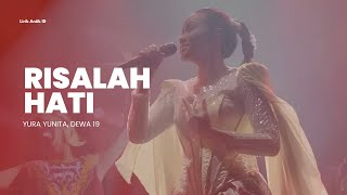 Lirik Risalah Hati  Yura Yunita Dewa 19 [upl. by Ralph]