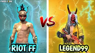 RIOT FF VS LEGEND99😱ONLY ONETAP💪GAMEPLAY  LEGEND99 freefire video [upl. by Gnilhsa]