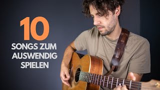 10 einfache Gitarren Lieder zum auswendig spielen [upl. by Portland]