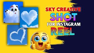 Sky Creative Shots For Instagram Reel 😮 [upl. by Alyakim981]