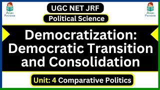 Democratization Democratic Transition and Consolidation in Hindi UGC NET Political Science [upl. by Sirahc]