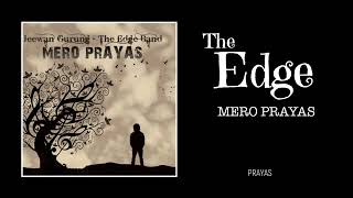 yt5s io The Edge Band Mero Prayas Full Album Music From Nepal Jukebox [upl. by Blank208]