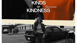 Kinds of Kindness Review [upl. by Domini]