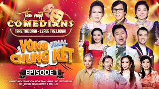 Chung Kết The Next Comedians  Tập 1  Việt Hương Hồng Đào Hoài Tâm Đồng Sơn  Game Show Hài 2024 [upl. by Eenal275]