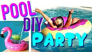 DIY POOL PARTY  Summer Decor Drink amp Snacks français [upl. by Ariad]