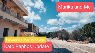 Kato Paphos September Update [upl. by Sykleb]