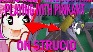 PINKANT FIGHTS ME ON STRUCID😭HE KILLED ME😭 [upl. by Colas]