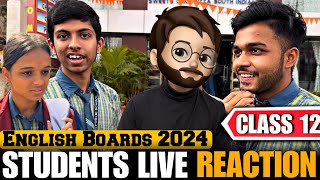 CLASS 12 STUDENTS REACTION ON ENGLISH EXAM BOARDS 2024 [upl. by Ronni232]