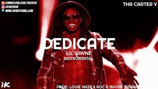 Lil Wayne  Dedicate Instrumental [upl. by Chemesh915]