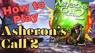 How to play Asherons Call 2 in 2024 [upl. by Anirhtak159]