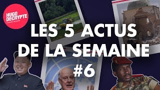 CORÉE DU NORD SYRIE MACRON RÉSUMÉ DES 5 ACTUS DE LA SEMAINE 6 [upl. by Rebmak]