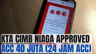 KTA CIMB NIAGA LANGSUNG APPROVED 40 JUTA CUMA BUTUH WAKTU 1 HARI LANGSUNG MASUK REKENING [upl. by Heck]