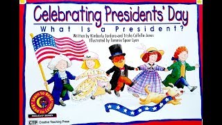 Celebrating Presidents Day What Is a President [upl. by Jeralee]