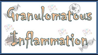 Granulomatous Inflammation  Definition Causes Pathenogenesis Diseases Types Morphology [upl. by Toole]