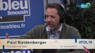 Foire du Livre Brive 2016  France Bleu Limousin  Paul Baldenberger [upl. by Yenoh]