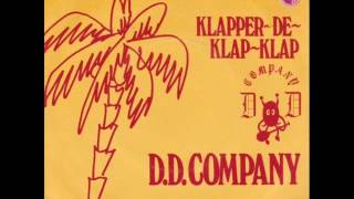 D D Company Klapper de Klap Klap Remasterd By BvdM 2013 [upl. by Doralia]