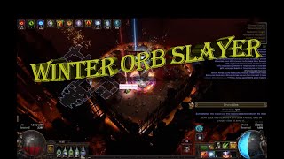 Winter Orb Slayer T16 Crimson Temple Showcase Path of Exile 324 [upl. by Nered]