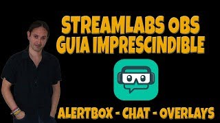 ¡GUÍA BÁSICA Configurar Streamlabs OBS  Alert Box  Chat  Overlays [upl. by Aran]