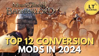 Top 12 Upcoming Total Conversion Mods For Bannerlord [upl. by Rema6]